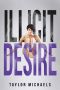 [Illicit Love 01] • Illicit Desire